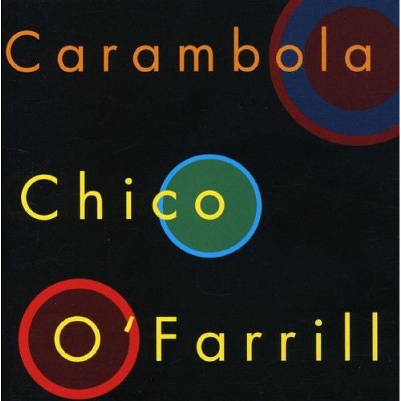 Chico O'Farrill – Carambola Chico O'Farrill – Carambola